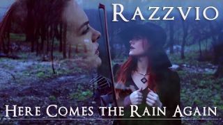 Razzvio - Here Comes the Rain Again